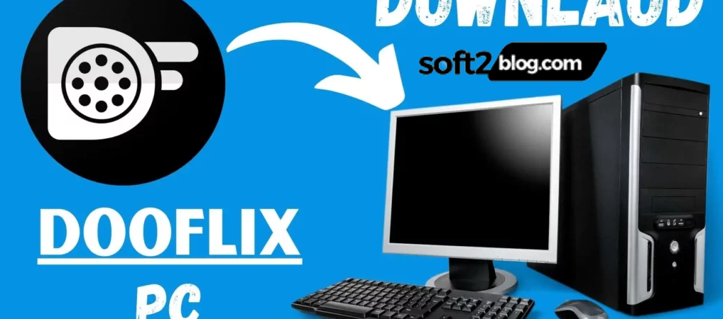 Dooflix for PC / Mac / Windows 11,10,8,7 - Free Download